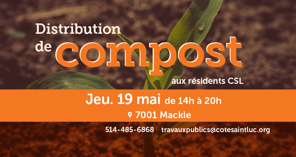 Distribution gratuite de compost aux résidents CSL le jeudi 19 mai 2022